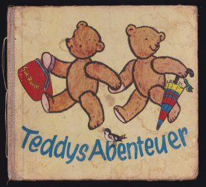 antiquarisches Buch – unbekannt – TEDDYS  ABENTEUER   >>>  SEHR  SELTEN