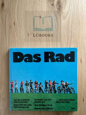 gebrauchtes Buch – Kirst, Werner und Ulrich Diekmeyer – Das Rad.