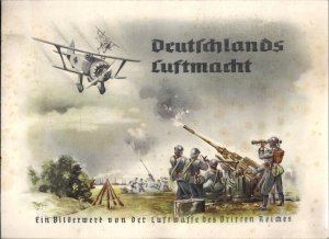 antiquarisches Buch – Deutschlands Luftmacht - Ein Bilderwerk von der Luftwaffe des Dritten Reiches