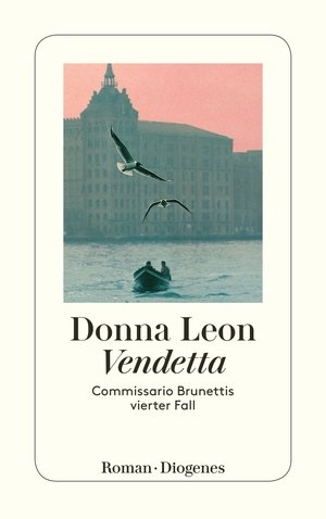 gebrauchtes Buch – Donna Leon – Vendetta - Commissario Brunettis vierter Fall