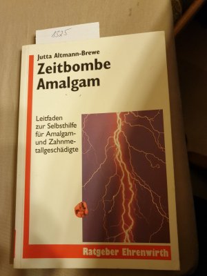 Zeitbombe Amalgam