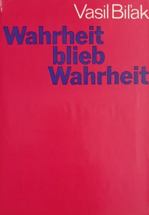 gebrauchtes Buch – Vasil Bilak – Wahrheit blieb Wahrheit