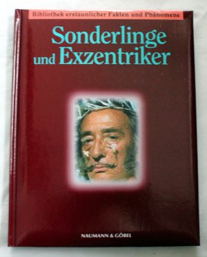 Sonderlinge und Exzentriker