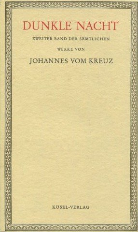 antiquarisches Buch – Johannes vom Kreuz – Dunkle Nacht (Sämtliche Werke, Band 2)