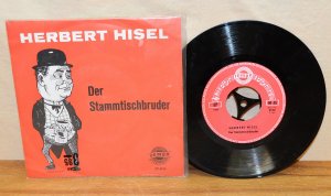 gebrauchtes Hörbuch – Herbert Hisel – Herbert Hisel, Der Stammtischbruder, Vinyl Single Tempo EP 4150