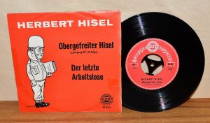 gebrauchtes Hörbuch – Herbert Hisel – Herbert Hisel, Obergefreiter Hisel, Der letzte Arbeitslose, Vinyl Tempo EP 4197