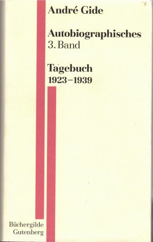 Autobiographisches 3. Band, Tagebuch 1923-1939