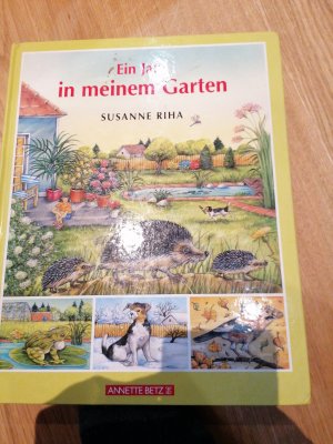 gebrauchtes Buch – Susanne Riha – Ein Jahr in meinem Garten