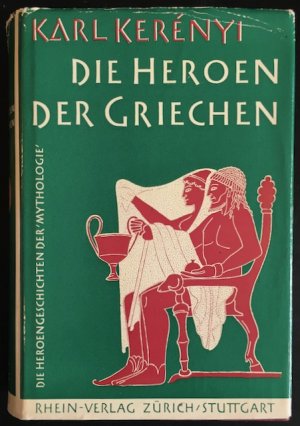 Die Heroen der Griechen.