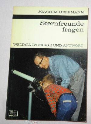 Sternfreunde fragen - Welt all in Frage und Antwort