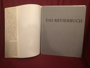 gebrauchtes Buch – Alfred Lau – Das Revier Die Bilddokumentation einer faszinierenden Region