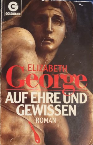 gebrauchtes Buch – Elizabeth George – Auf Ehre und Gewissen