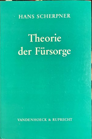 Theorie der Fürsorge (2. Auflage)