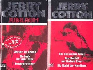Büchersammlung „Jerry Cotton. Kriminalromane“. 9 Titel. 1.) Jerry Cotton: Mörder-Show am Sunset Strip 2.) Jerry Cotton: Nur das nackte Leben, Das Bordell […]