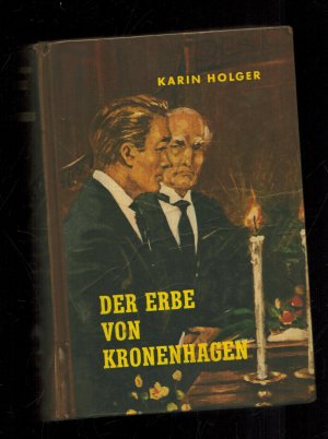 gebrauchtes Buch – Karin Holger – Der Erbe von Kronenhagen