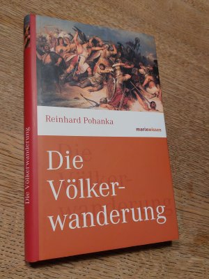 gebrauchtes Buch – Reinhard Pohanka – Die Völkerwanderung