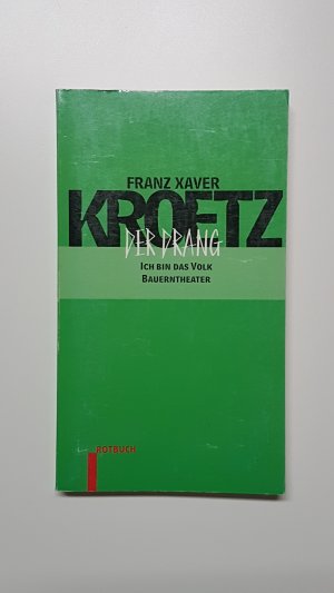 gebrauchtes Buch – Franz Xaver Kroetz – Der Drang