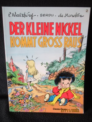 gebrauchtes Buch – Serdu; Walthéry – Der kleine Nickel kommt gross raus