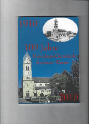 100 Jahre Herz-Jesu-Gemeinde Bochum Werne