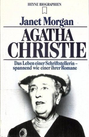 Agatha Christie - Die Lebensgeschichte der erfolgreichsten Schriftstellerin der Welt (ISBN 3980096823)