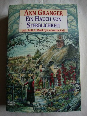 gebrauchtes Buch – Ann Granger – Ein Hauch von Sterblichkeit - Mitchell & Markbys neunter Fall