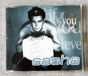 Sasha, if you believe, Maxi-Single CD 1998