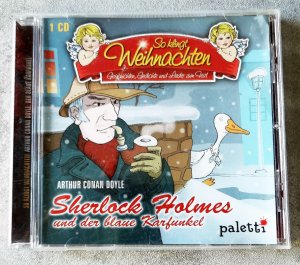 gebrauchtes Hörbuch – Arthur Conan Doyle – Sherlock Holmes und der blaue Karfunkel, Arthur Conan Doyle, So klingt Weihnachten, Hörspiel CD paletti