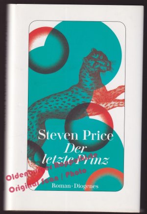 gebrauchtes Buch – Steven Price – Der letzte Prinz: Roman  - Price, Steven