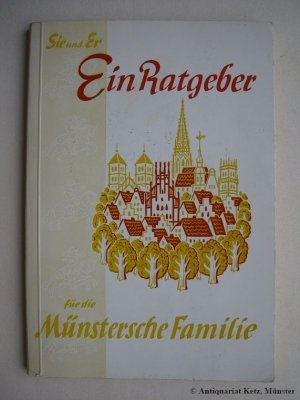 antiquarisches Buch – Vincentz, Burkhard  – Sie und Er. Ein Ratgeber für die Münstersche Familie. 11. Auflage.