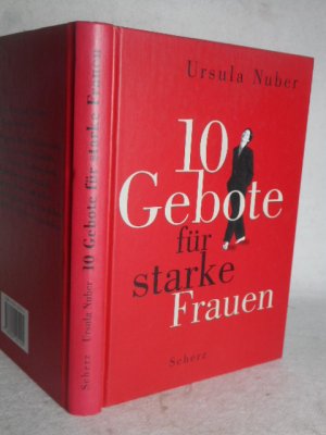 gebrauchtes Buch – Ursula Nuber – 10 Gebote für starke Frauen