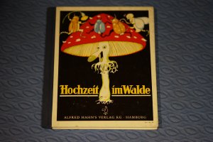 antiquarisches Buch – Holst Adolf ( Verse) – Hochzeit im Walde, Verlags Nr. 59