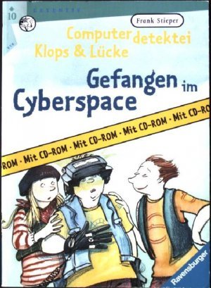 Computerdetektei Klops & Lücke / Gefangen im Cyberspace