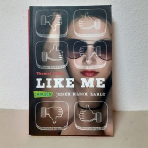 gebrauchtes Buch – Thomas Feibel – Like me. Jeder Klick zählt - E-Book inklusive