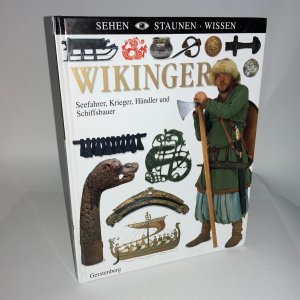 Wikinger: Seefahrer, Krieger, Händler und Schiffsbauer (Stammreihe SSW