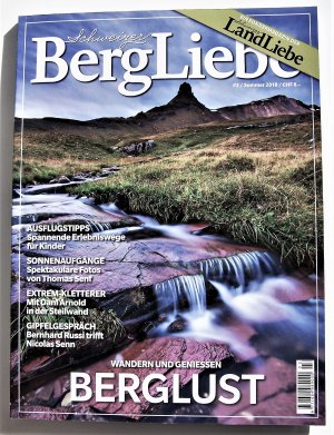 gebrauchtes Buch – Diverse – Schweizer BergLiebe „BERGLUST – Wandern & Geniessen“  03/ Sommer 2018