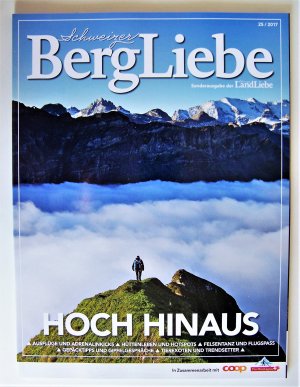 gebrauchtes Buch – Diverse – Schweizer BergLiebe „Hoch Hinaus“ No. 25/ 2017