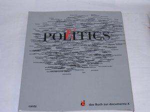 gebrauchtes Buch – Catherine David – Documenta X, Politics-Poetics.