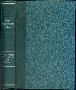 antiquarisches Buch – Konrad Wille – Das Bankgeschäft Gegenstände und Leistungen (Neue kaufmännische Bücherei)