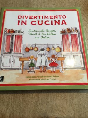 gebrauchtes Buch – Notarbartolo di Sciara – Divertimento in Cucina - Traditionelle Rezepte, Musik und Geschichten aus Italien