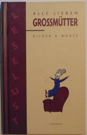 gebrauchtes Buch – Alle lieben Grossmütter