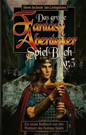 Das große Fantasy Abenteuer Spielbuch Nr.3. --- Das Höllenhaus / Der Talisman des Todes / Die Dämonen der Tiefe.