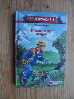 Feuerwache 1 / Einsatz in den Bergen - Band 2