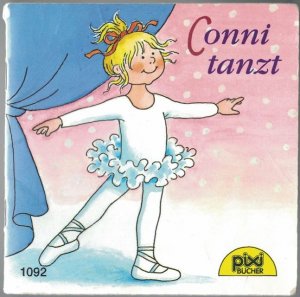 gebrauchtes Buch – Schneider, Liane; Wenzel-Bürger – Conni tanzt. PIXI- Bücher 1092. Serie 128. Viel Spaß mit Conni. Mini-Buch