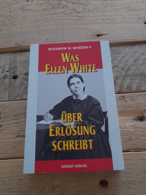 gebrauchtes Buch – E. White – Über Erlösung schreibt