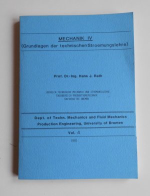 Mechanik IV (Grundlagen der technischen Stroemungslehre) (L2)