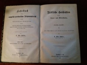 Lehrbuch für den evangelisch protestantischen Religionsunterricht in seiner stufenmäßigen Entwicklung erster Theil Biblische Geschichten für die Unter […]