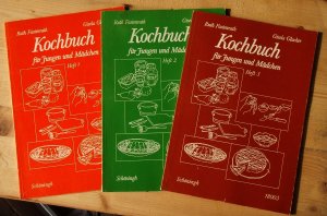 Drei Bücher: Kochbuch für Jungen und Mädchen Heft 1,2 und 3