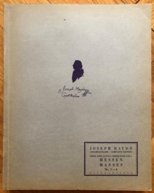 Messen No. 1-4 (Missa brevis, Große Orgelmesse, Cäcilienmesse, Missa Sancti Nicolai) [Hob. XXII: 1, 4, 5, 6] (= Joseph Haydn. Kritische Gesamtausgabe, […]