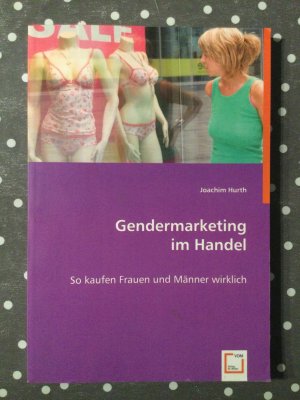 gebrauchtes Buch – Joachim Hurth – Gendermarketing im Handel