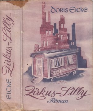 Eicke, Doris - Zirkus-Lilly